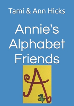 Paperback Annie's Alphabet Friends Book