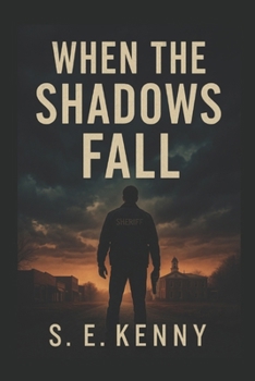 When The Shadows Fall (Willow Creek's Shadows)