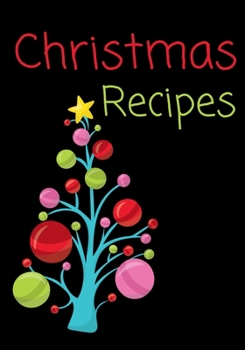 Paperback Christmas Recipes: Blank DIY Recipe Cookbook Book