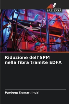 Paperback Riduzione dell'SPM nella fibra tramite EDFA [Italian] Book
