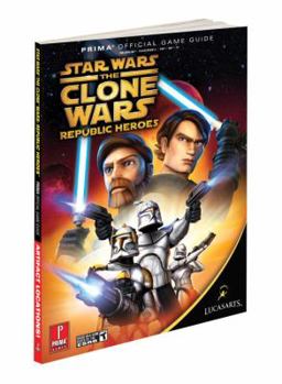 Paperback Star Wars Clone Wars Republic Heroes: Prima Official Game Guide Book