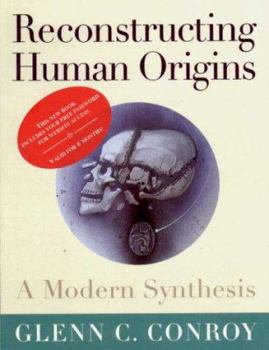 Paperback Reconstructing Human Origins: A Modern Synthesis Book