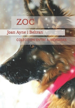 Paperback Zoc: Coleccion: Entre Almohadas. [Spanish] Book