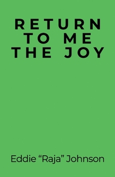 Paperback Return to Me the Joy Book