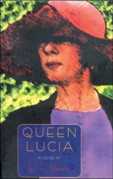 Queen Lucia - Book #1 of the Mapp and Lucia