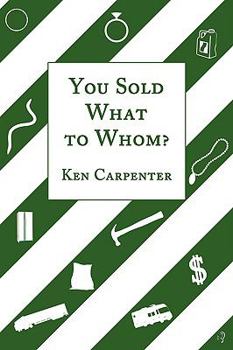 Paperback You Sold What to Whom? Book