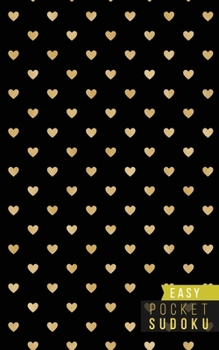 Pocket Sudoku Easy: 158 Easy Sudoku Puzzles | Pocket Sudoku Puzzle Books | Large Print Sudoku Puzzle Books For Adults | Sudoku For Seniors | Travel Size | Gold Patterns