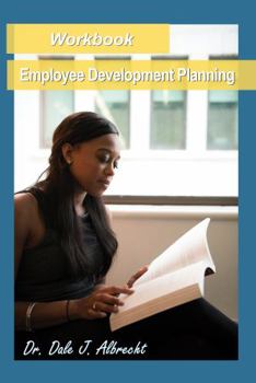 Paperback Employee Development Planning: Workbook (Supervisor Training) Book