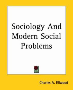 Sociology and modern social problems,