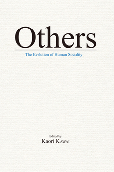 Paperback Others: The Evolution of Human Sociality Book