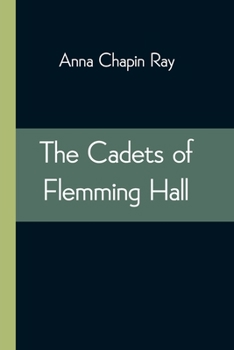 Paperback The Cadets of Flemming Hall Book