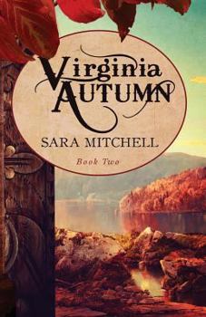 Virginia Autumn (The Sinclair Legacy #2) - Book #2 of the Sinclair Legacy