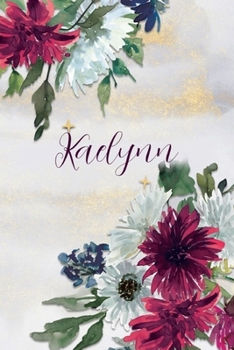 Paperback Kaelynn: Personalized Journal Gift Idea for Women (Burgundy and White Mums) Book