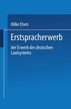 Paperback Erstspracherwerb: Der Erwerb Des Deutschen Lautsystems [German] Book
