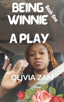 Paperback Being Winnie One: Being Winnie Book One Book