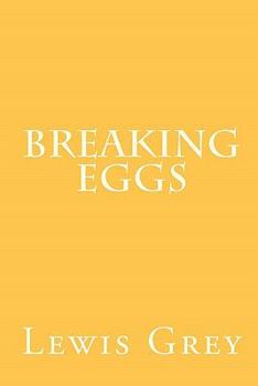 Paperback Breaking Eggs Book
