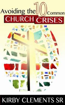 Paperback Avoiding the 10 Common Church Crises Book