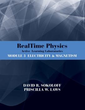 Paperback Realtime Physics: Active Learning Laboratories, Module 3: Electricity and Magnetism Book