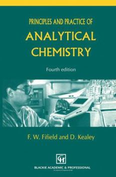 Paperback Principles & Practice of Analytical Chemistry: Book