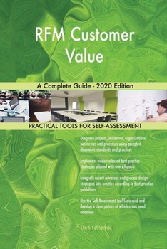 Paperback RFM Customer Value A Complete Guide - 2020 Edition Book
