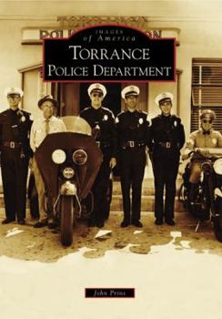 Torrance Police Department - Book  of the Images of America: California