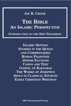 Paperback Bible an Islamic Perspective Introduction to the New Testament Book