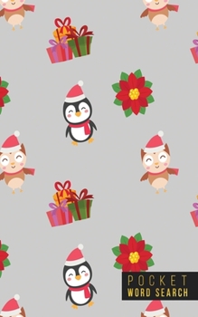 Pocket Word Search: 99 Pocket Word Finds Large Print | Pocket Word Jumble | Travel Size Word Search Book For Adults | Mini Word Puzzle | Word Seek | Pocket Wordsearches | Fun Christmas Gift | Penguins