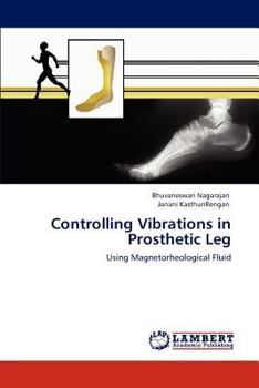 Paperback Controlling Vibrations in Prosthetic Leg Book