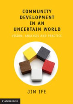 Paperback Community Development in an Uncertain World Book