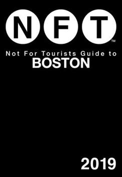 Paperback Not for Tourists Guide to Boston 2019 Book
