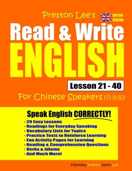 Paperback Preston Lee's Read & Write English Lesson 21 - 40 For Chinese Speakers (British Version) Book