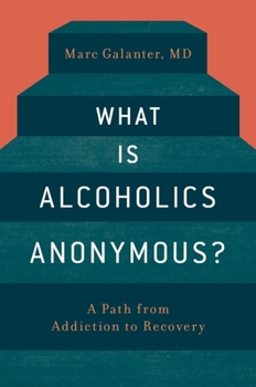 Paperback What Is Alcoholics Anonymous? Book