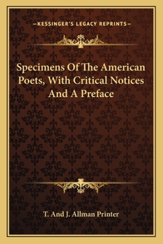Paperback Specimens Of The American Poets, With Critical Notices And A Preface Book