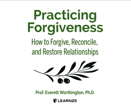 Audio CD Practicing Forgiveness: How to Forgive, Reconcile, and Restore Relationships Book