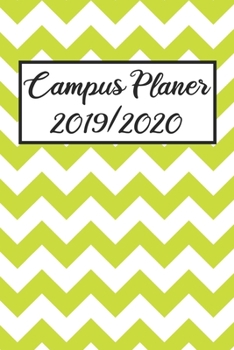 Campus Planer 2019/2020: Campustimer 2019 2020 | Studienplaner A5, Semesterkalender für Uni Studenten (German Edition)