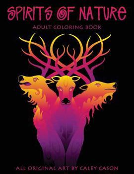 Paperback Spirits Of Nature: Adult Coloring Book