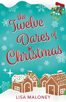 Paperback The Twelve Dares of Christmas Book