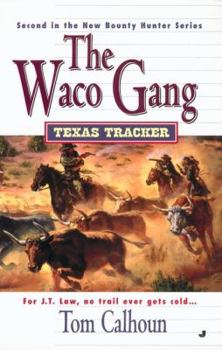 Mass Market Paperback Texas Tracker Book #2: The Waco Gang Book