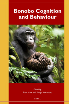 Hardcover Bonobo Cognition and Behaviour Book