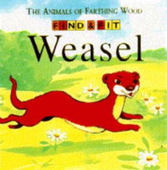 Weasel - Book  of the Animals of Farthing Wood