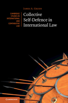 Hardcover Collective Self-Defence in International Law Book