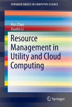 Paperback Resource Management in Utility and Cloud Computing Book