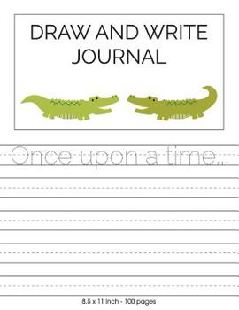 Paperback Draw and Write Journal: Picture Box and Primary Lines for Drawing and Writing Stories Book