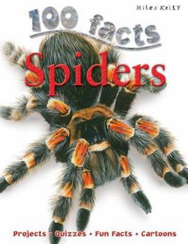 Paperback 100 Facts Spiders: Projects, Quizzes, Fun Facts, Cartoons Book