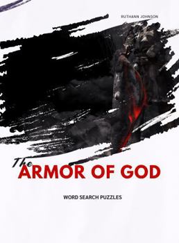 Paperback THE ARMOR OF GOD: Word Search Puzzles Book
