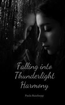 Paperback Falling into Thunderlight Harmony Book