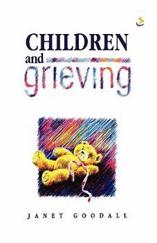 Paperback Children and Grieving Book