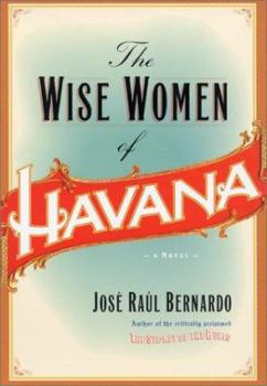 Hardcover The Wise Women of Havana Book