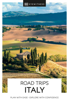 Backroads Italy - Book  of the Eyewitness Road Trips