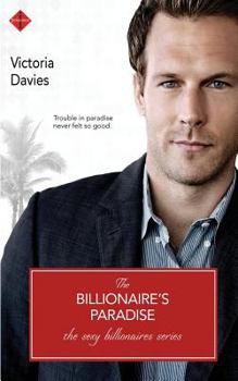 The Billionaire's Paradise - Book #3 of the Sexy Billionaires